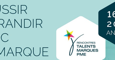 Rencontres Talents-Marques PME : réussir et grandir avec sa Marque